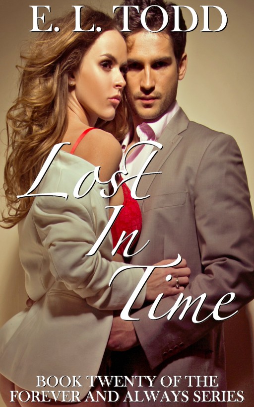 Lost in Time (Forever and Always #20) by E. L. Todd