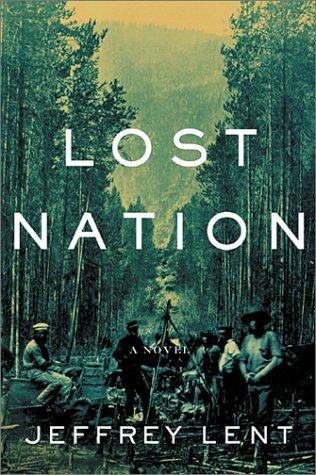 Lost Nation (2002) by Jeffrey Lent