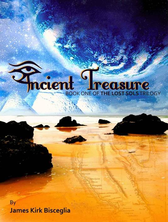 Lost Sols 1: Ancient Treasure by James Bisceglia