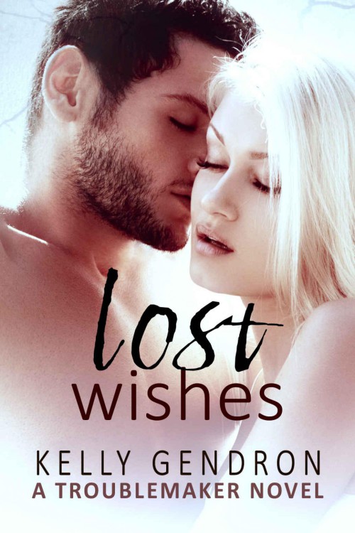 Lost Wishes by Kelly Gendron