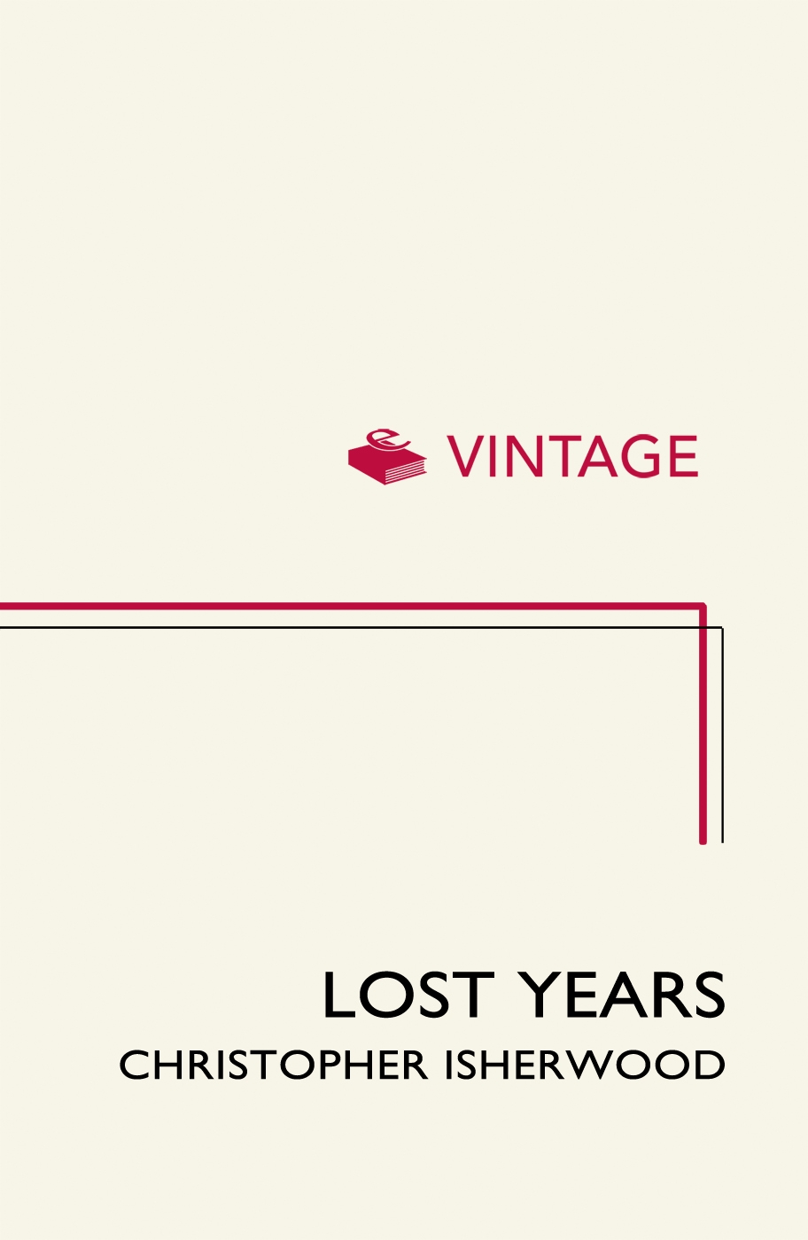 Lost Years (2001) by Christopher Isherwood