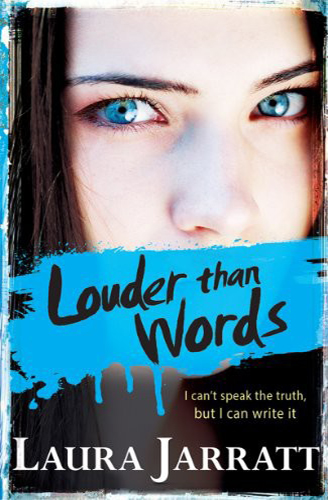 Louder Than Words by Laura Jarratt