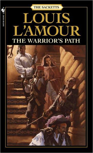 Louis L'Amour by The Warrior's Path