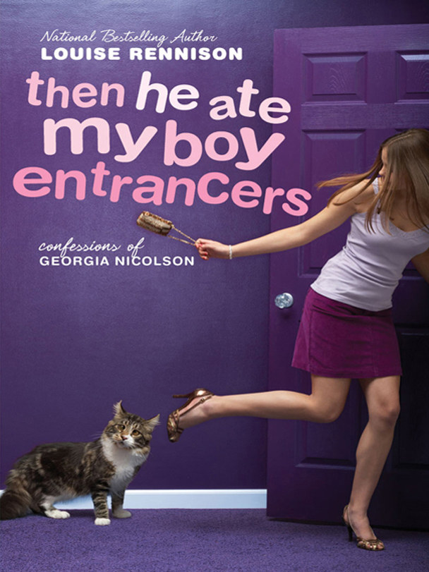 Louise Rennison_Georgia Nicolson 06 by Then He Ate My Boy Entrancers