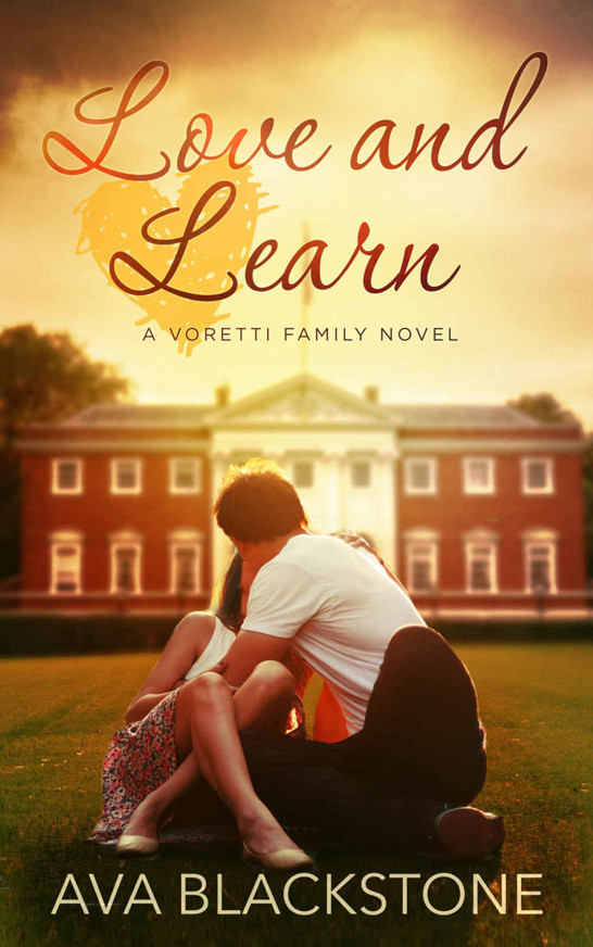 Love and Learn (Voretti Family Book 2) by Ava Blackstone