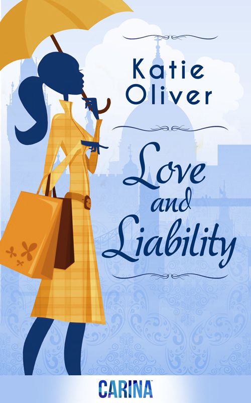 Love and Liability (Dating Mr Darcy - Book 2) by Oliver, Katie