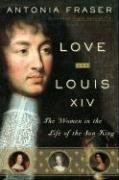 Love and Louis XIV: The Women in the Life of the Sun King (2007)