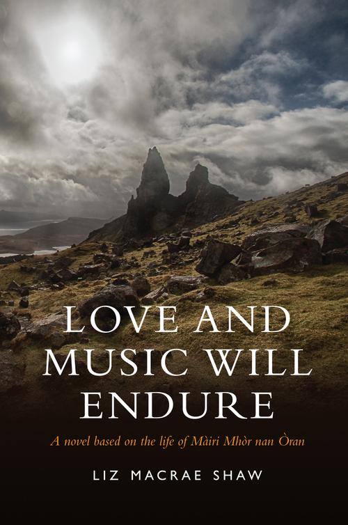 Love and Music Will Endure (2014) by Liz Macrae Shaw