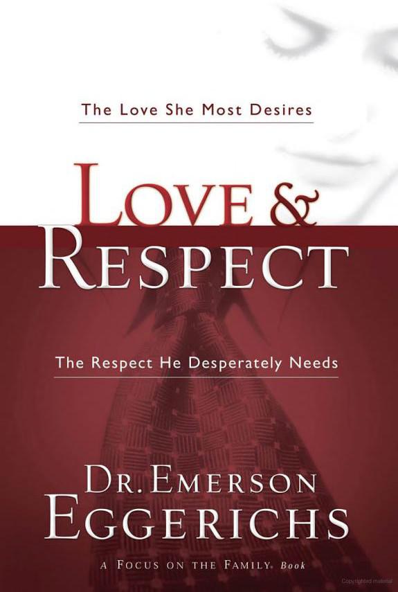 Love and Respect by Emerson Eggerichs