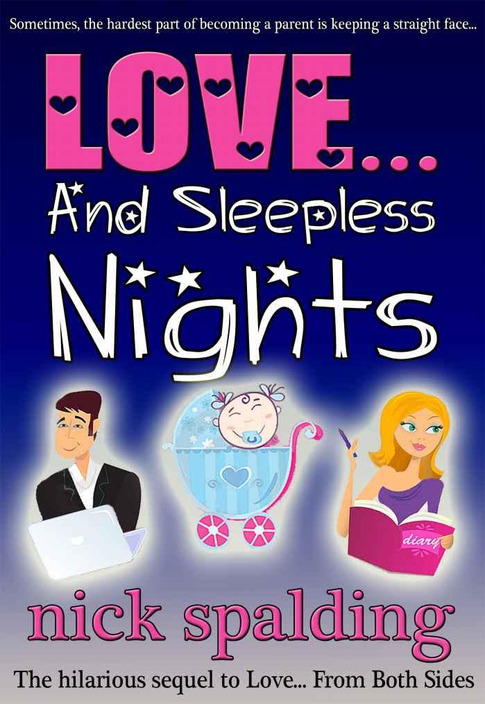 Love... And Sleepless Nights MAY 2012 by Spalding, Nick