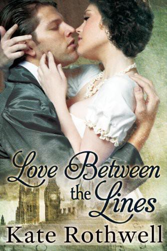 Love Between the Lines by Kate Rothwell