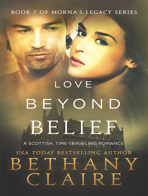 Love Beyond Belief (Book 7 of Morna’s Legacy Series) (2015)