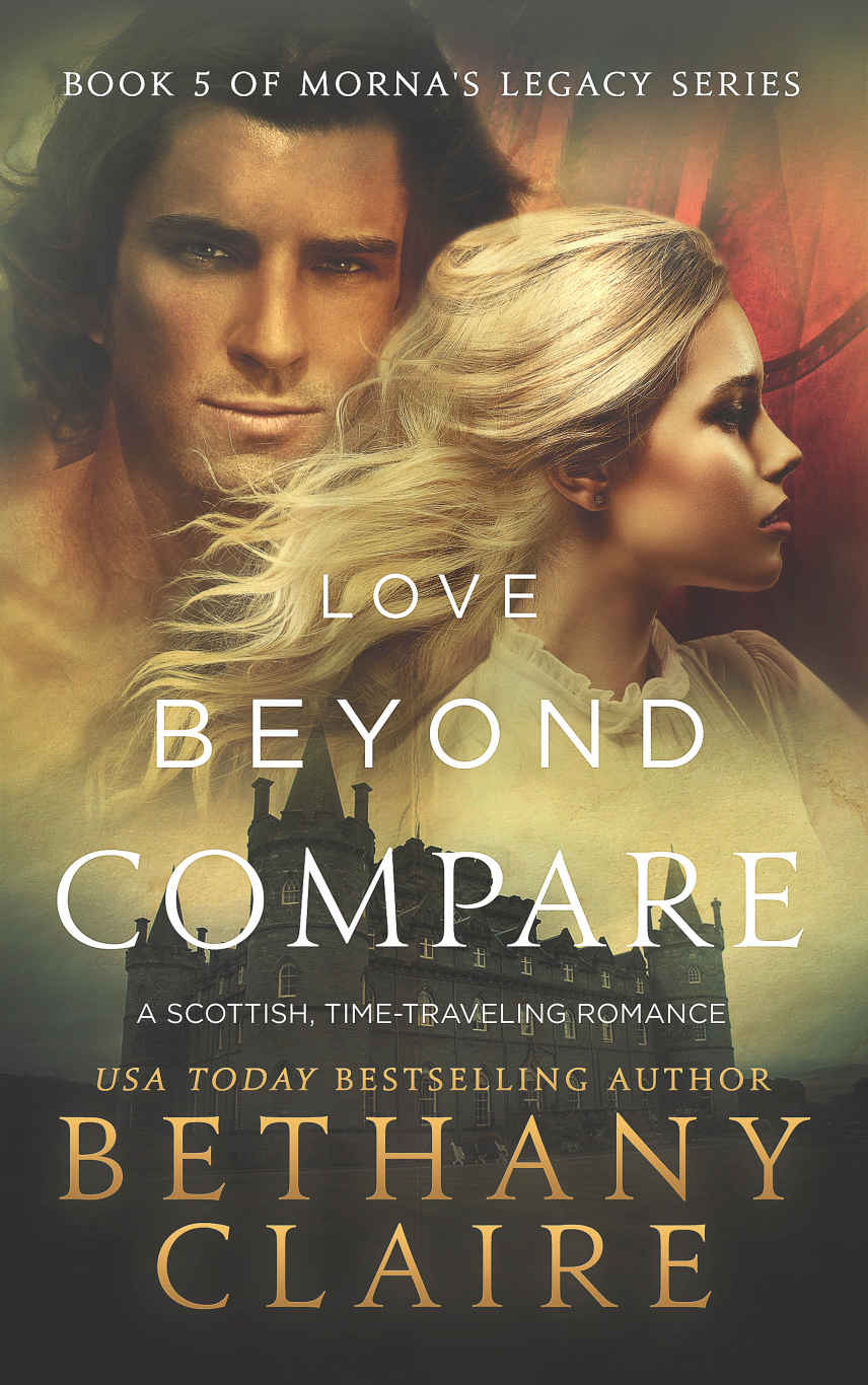 Love Beyond Compare (Book 5 of Morna’s Legacy Series) (2015) by Claire, Bethany