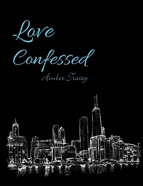 Love Confessed by Tracey, Amber