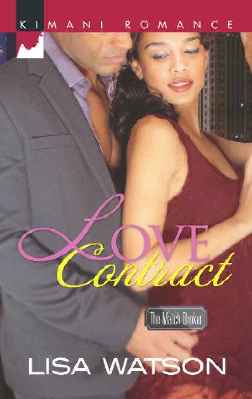 Love Contract (The Match Broker) by Watson, Lisa