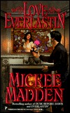 Love Everlastin' (1998) by Mickee Madden