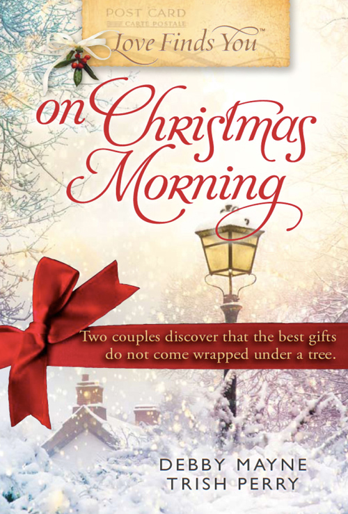 Love Finds You on Christmas Morning (2011) by Debby Mayne