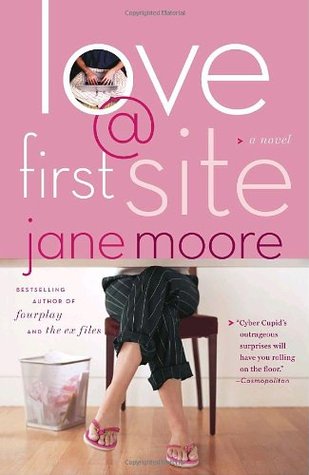 Love @ First Site (2006) by Jane Moore