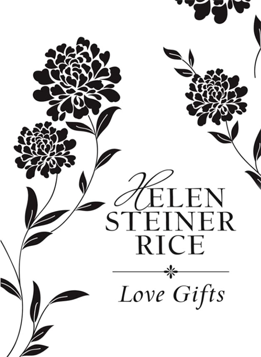 Love Gifts by Helen Steiner Rice