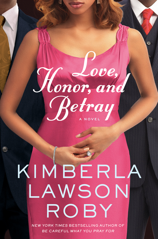 Love, Honor, and Betray by Roby, Kimberla Lawson