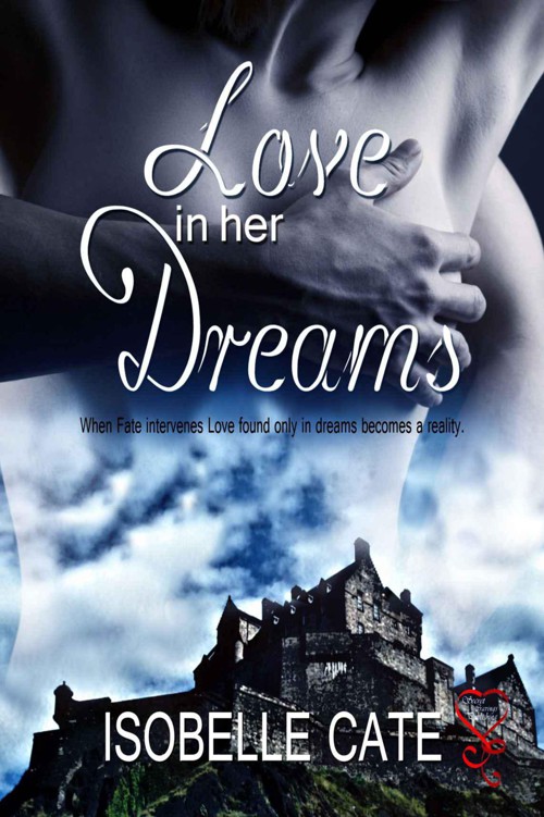 Love in Her Dreams by Cate, Isobelle