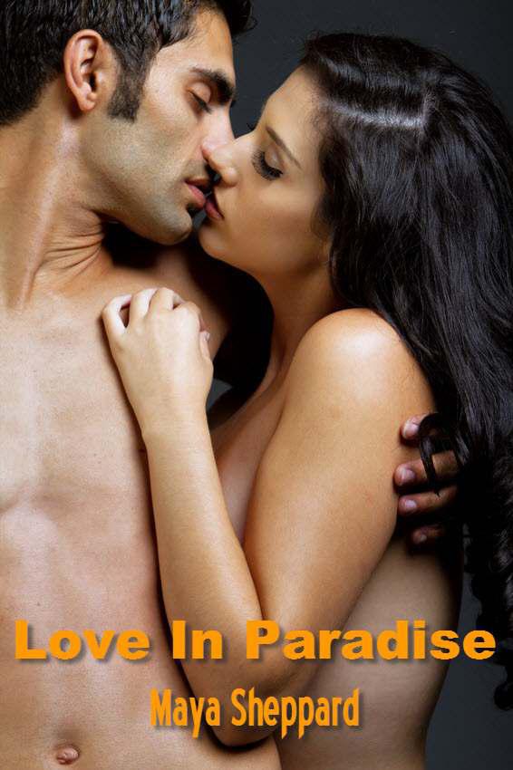 Love in Paradise by Maya Sheppard