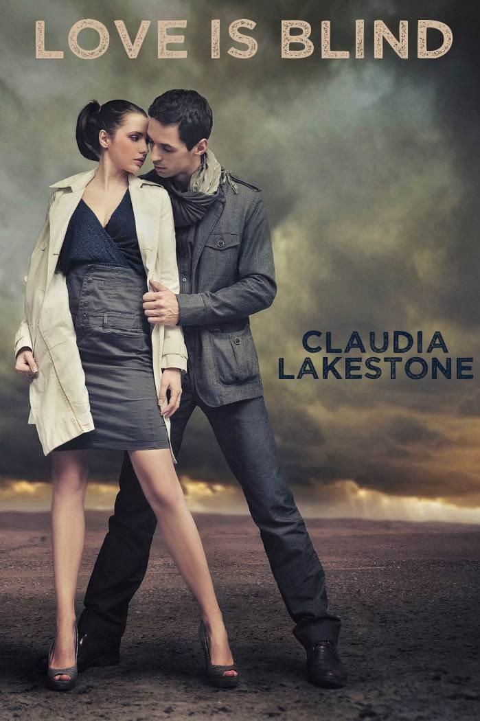 Love Is Blind by Lakestone, Claudia