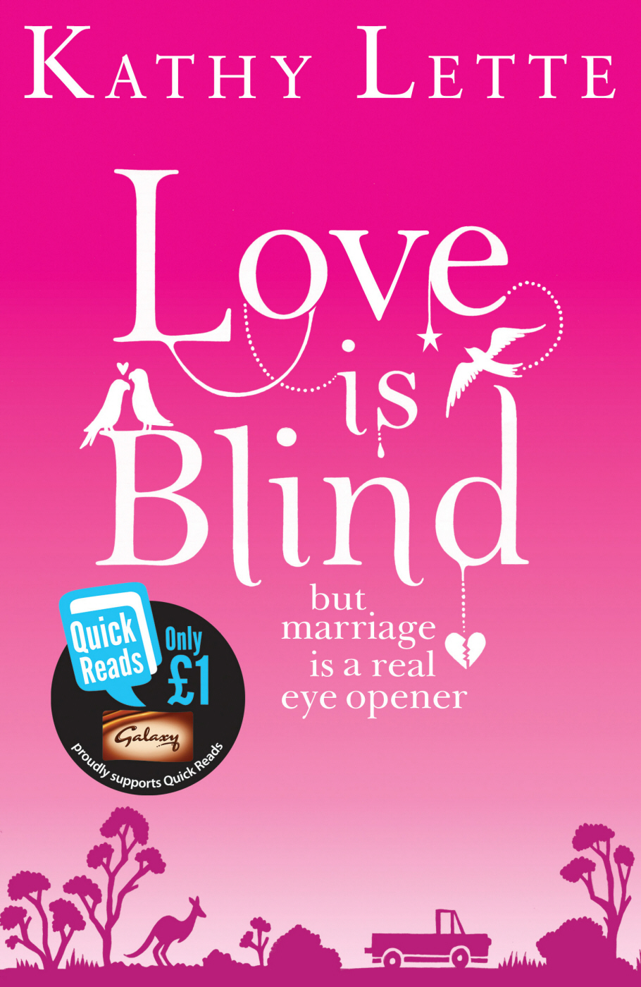 Love Is Blind by Kathy Lette