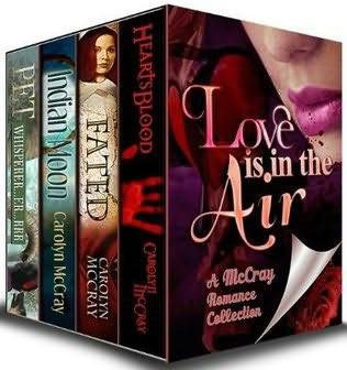 Love Is in the Air by Carolyn McCray