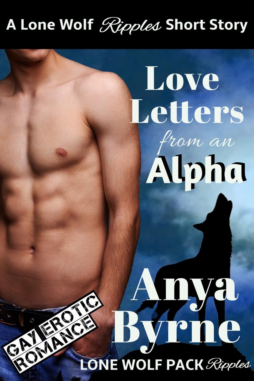 Love Letters from an Alpha by Anya Byrne