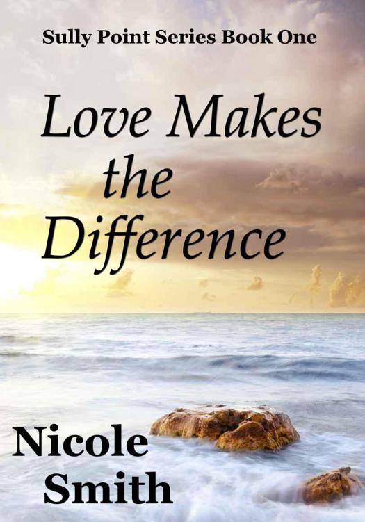 Love Makes the Difference (Sully Point Book 1) by Smith, Nicole