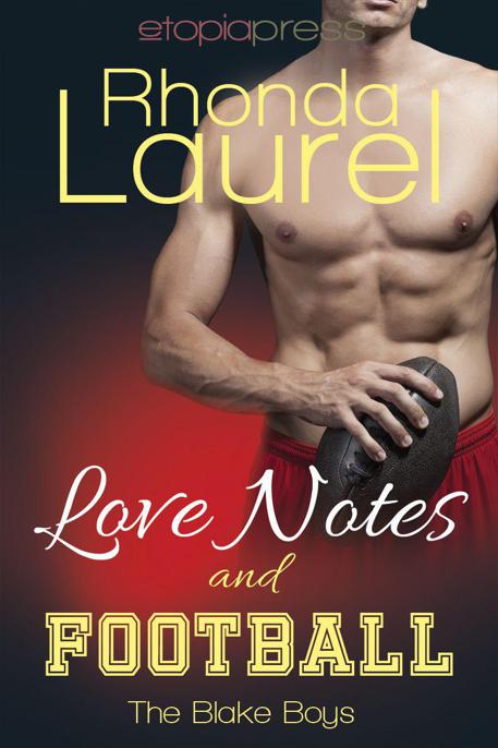 Love Notes and Football by Laurel, Rhonda