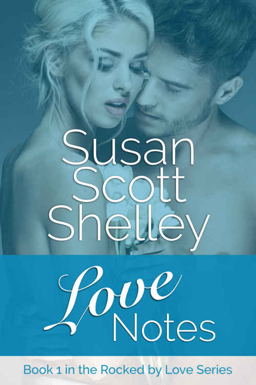 Love Notes (Rocked by Love #1)