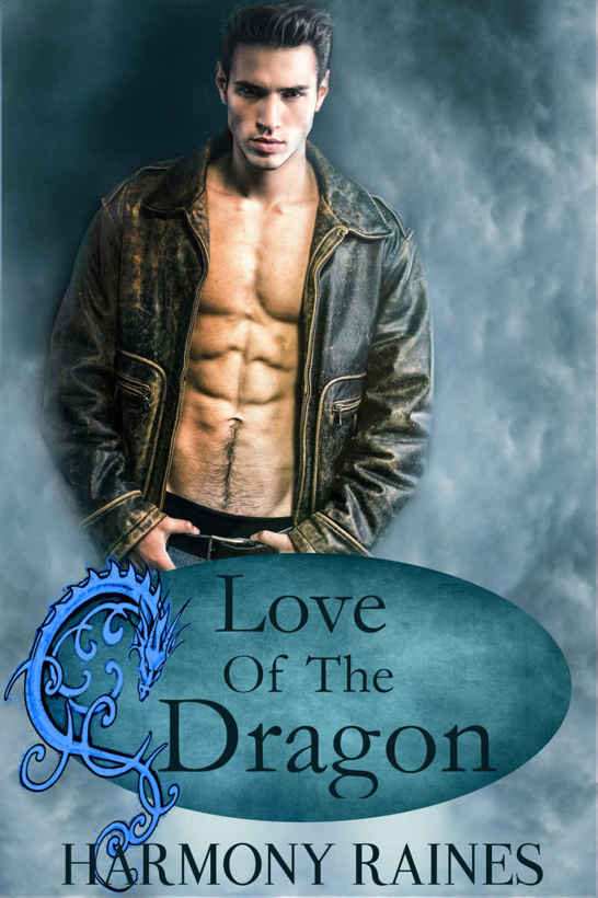 Love of the Dragon (Her Dragon's Bane 4) by Harmony Raines