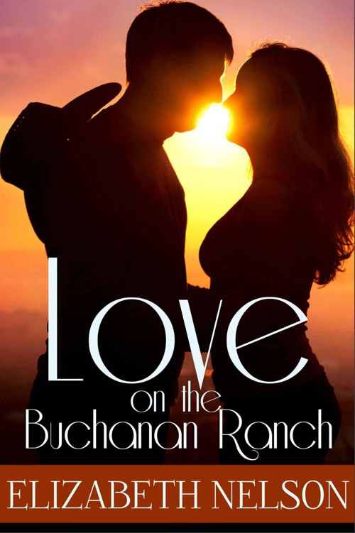 Love on the Buchanan Ranch (A Romance Story)