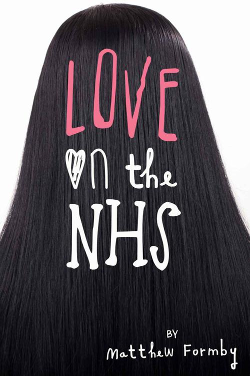 Love on the NHS by Formby, Matthew