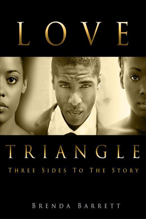 Love Triangle: Three Sides to the Story by Brenda Barrett