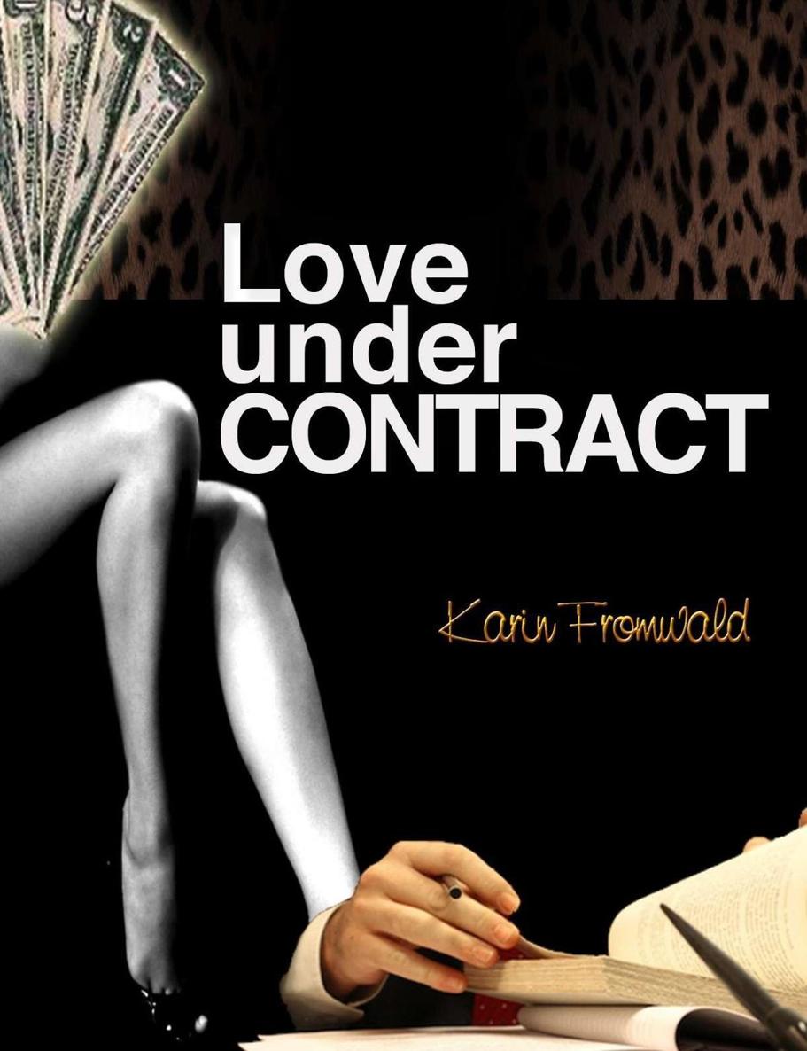 Love under contract by Karin Fromwald