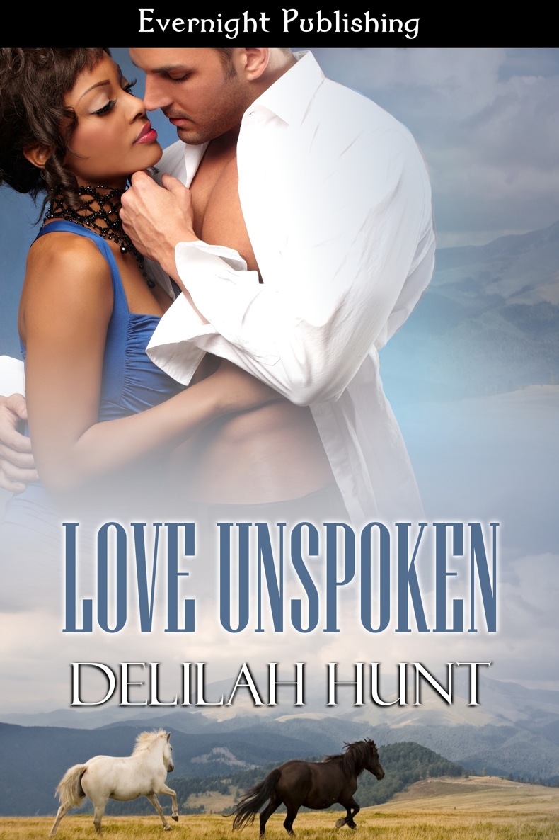 Love Unspoken by Delilah Hunt