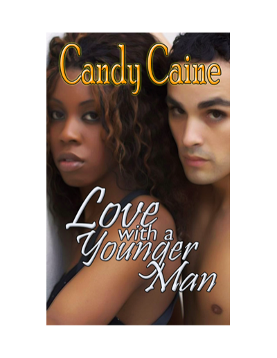 Love With A Younger Man (2011) by Candy Caine