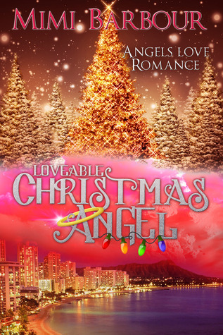 Loveable Christmas Angel (2000) by Mimi Barbour