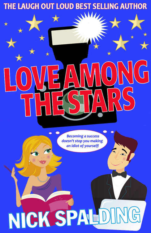 Love...Among The Stars: Book 4 in the Love...Series (Love Series) by Nick Spalding