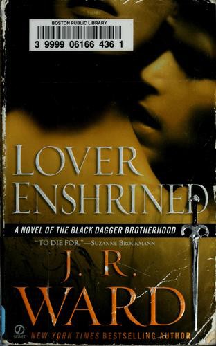 Lover Enshrined by J. R. Ward