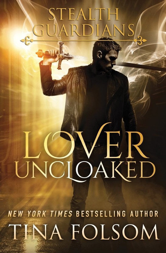 Lover Uncloaked (Stealth Guardians #1)