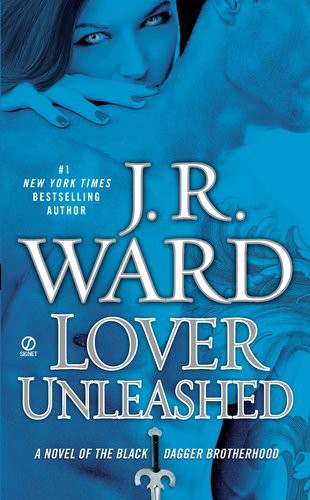 Lover Unleashed by J. R. Ward