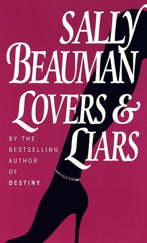 Lovers and Liars (1995) by Sally Beauman