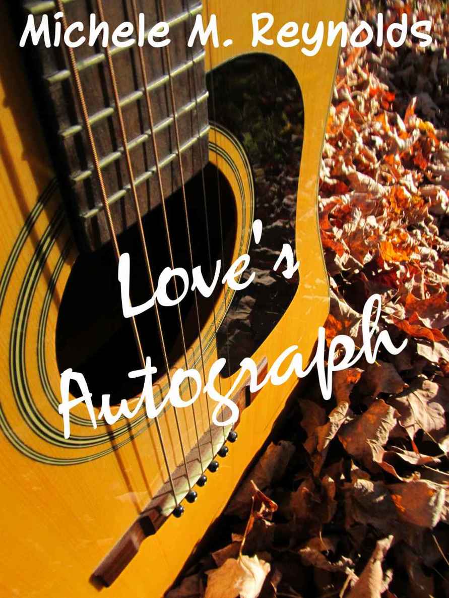 Love's Autograph by Michele M. Reynolds