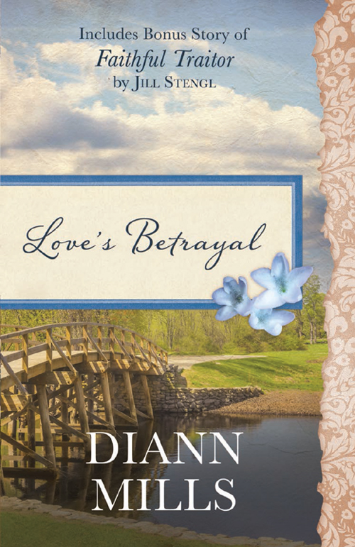 Love’s Betrayal (2004) by DiAnn Mills