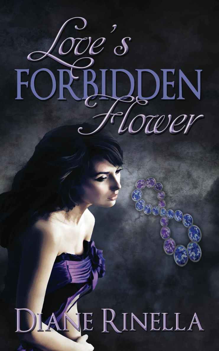 Love's Forbidden Flower by Rinella, Diane