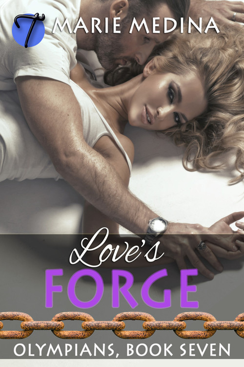 Love's Forge by Marie Medina